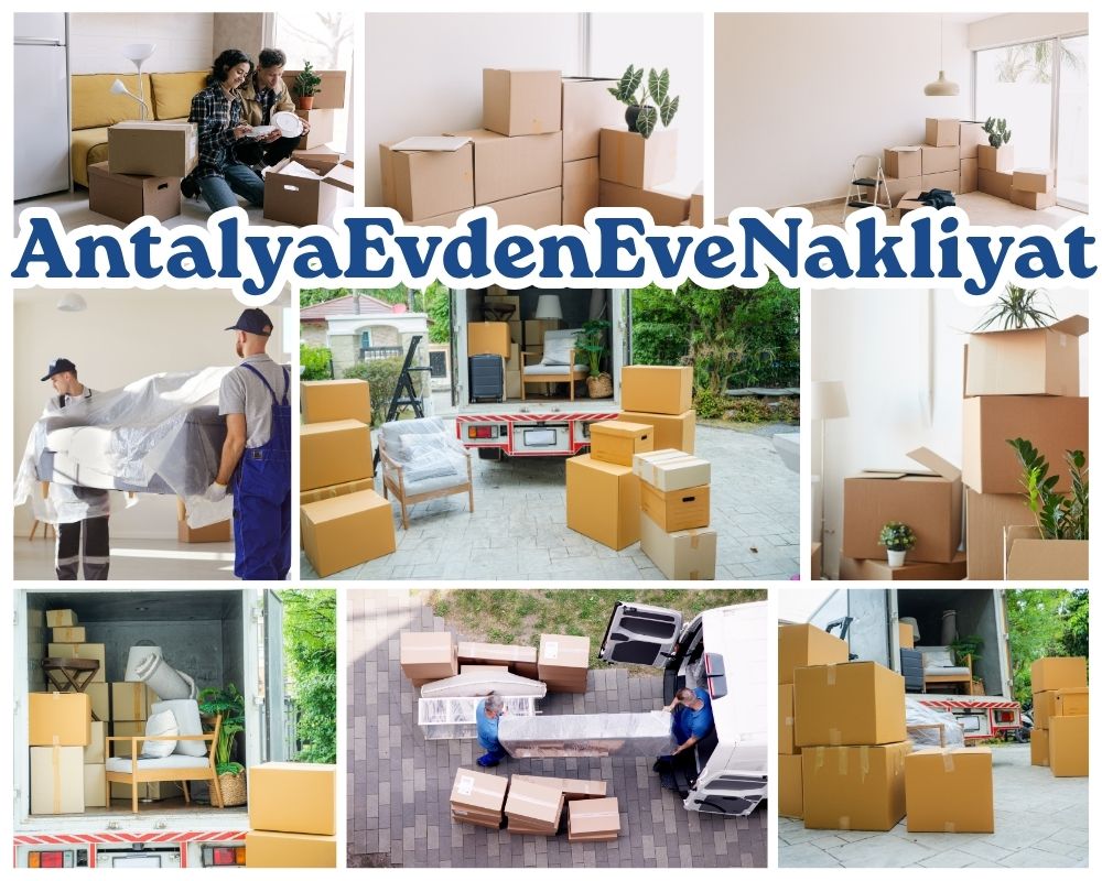 Antalya Kapaklı Evden Eve Nakliye
